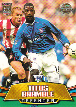 Titus Bramble Ipswich Town 2002 Topps Premier Gold #IT3